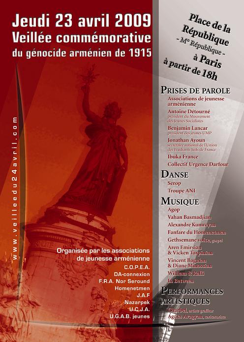 Jeudi 23 avril 2009, Place de la République à partir de 18h, Veillée commémorative du génocide arménien de 1915 Jeudi 23 avril 2009, Place de la République à partir de 18h, Veillée commémorative du génocide arménien de 1915